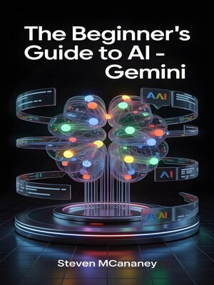 cover image of The Beginner's Guide to AI--Gemini